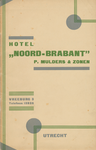 712828 Voorzijde van de brochure uitgegeven door Hotel Noord-Brabant, P. Mulders & Zonen, Vredenburg 3 te Utrecht, met ...